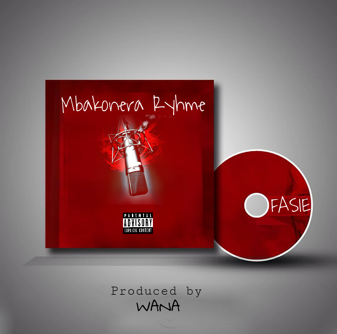 Here is Fasie’s new  “Mbakonera Rhyme” – Listen/Download