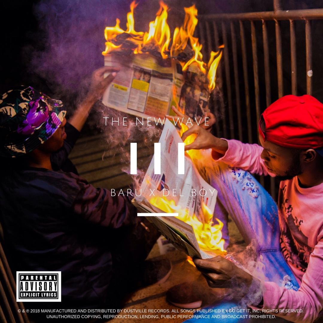 The New Wave Ch. 3 – Baru x Delboy ft. Other Artists