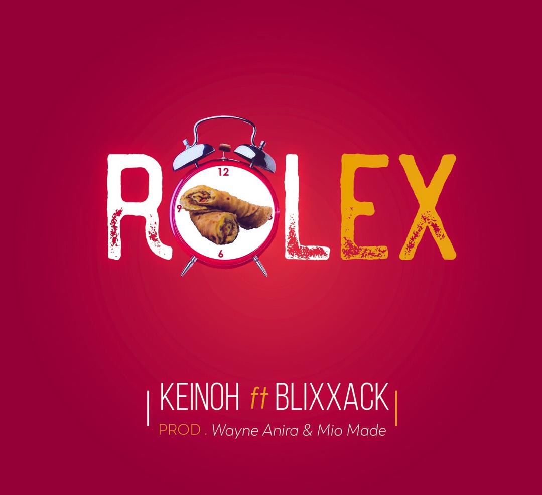 Here is new single from Keinoh – ‘Rolex’ ft. Blixxack