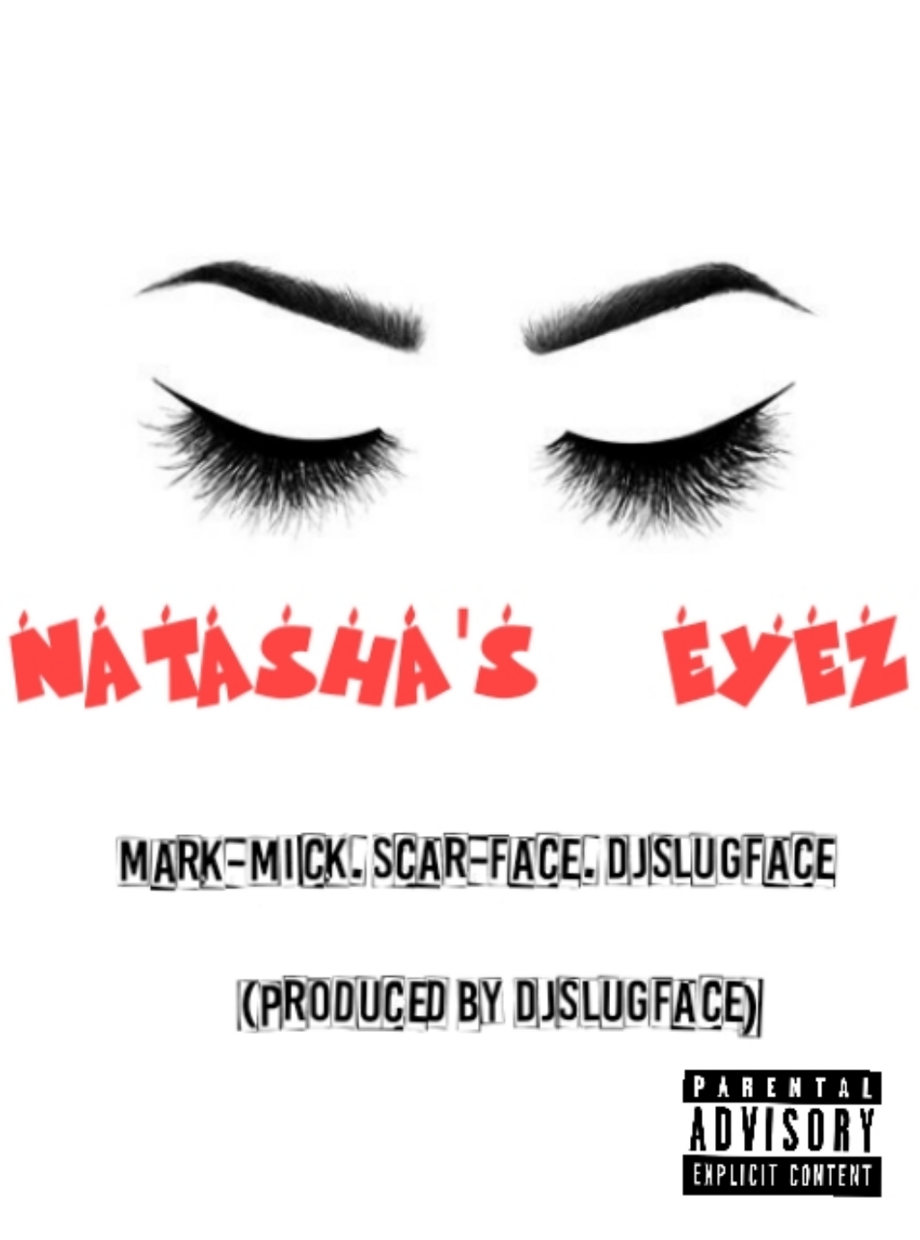 DJ Slugface releases ”Natasha’s Eyes” ft. Mark Mick X Scarface