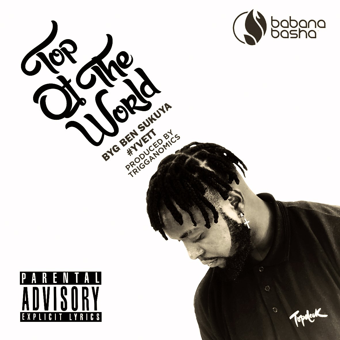 Byg Ben has released “Top of The World” off Yvett album