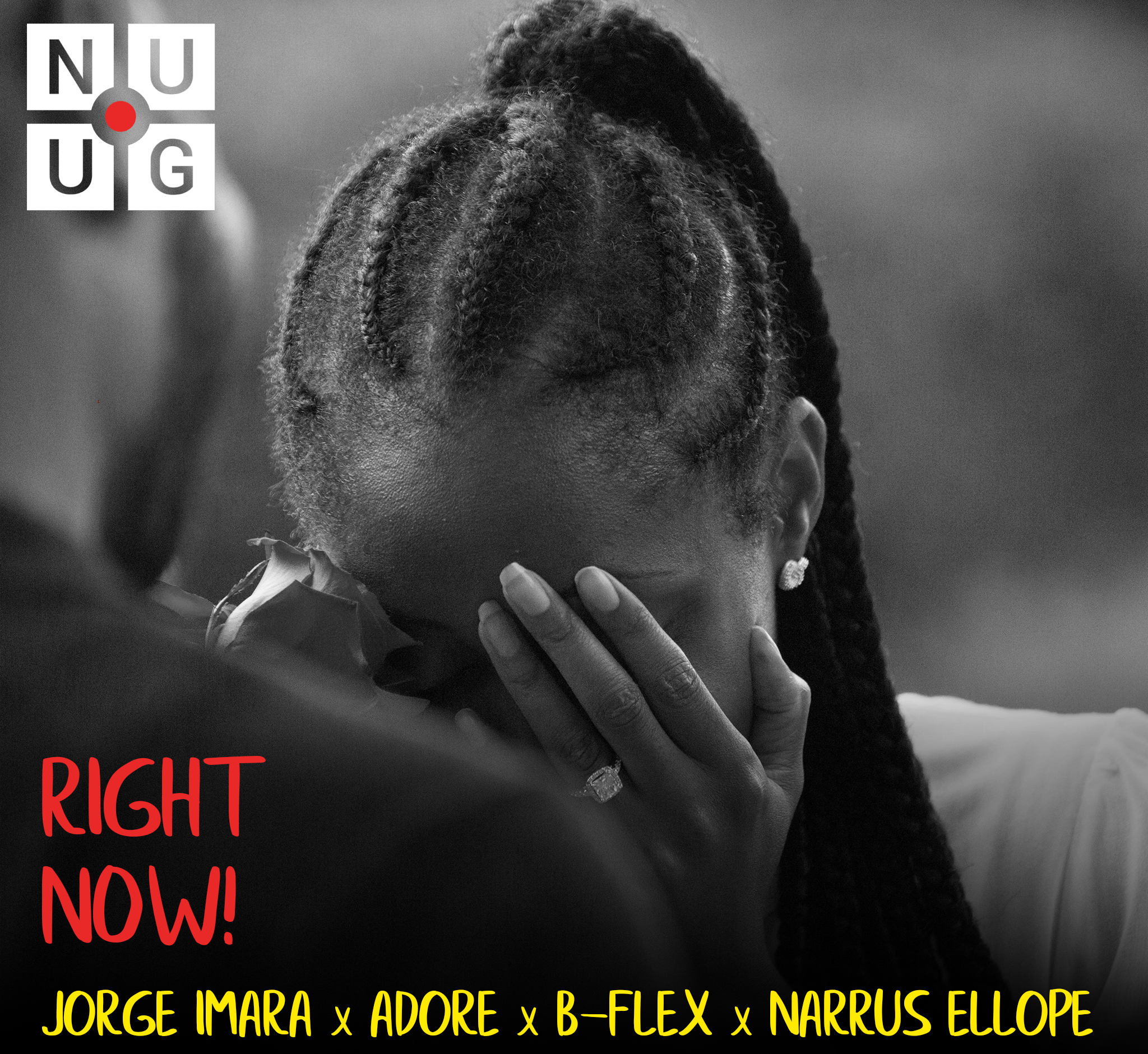 The collective NU.UG (Jorge Imara, Adore, B Flex and Narrus Ellope) offer love on new “Right Now”